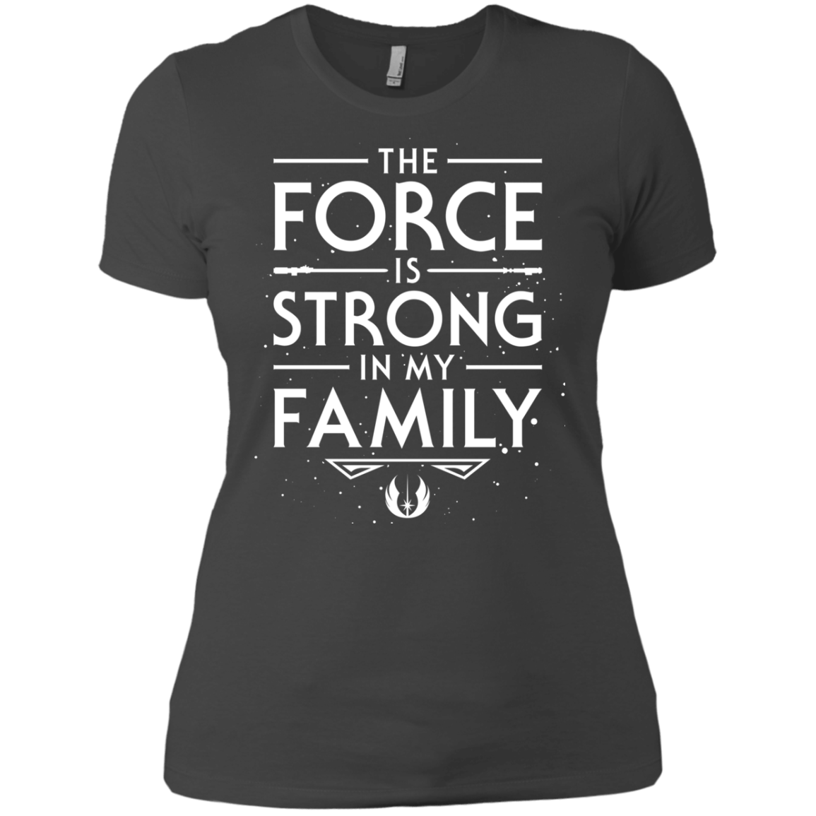 The Force is Strong in my Family Women's Premium T-Shirt