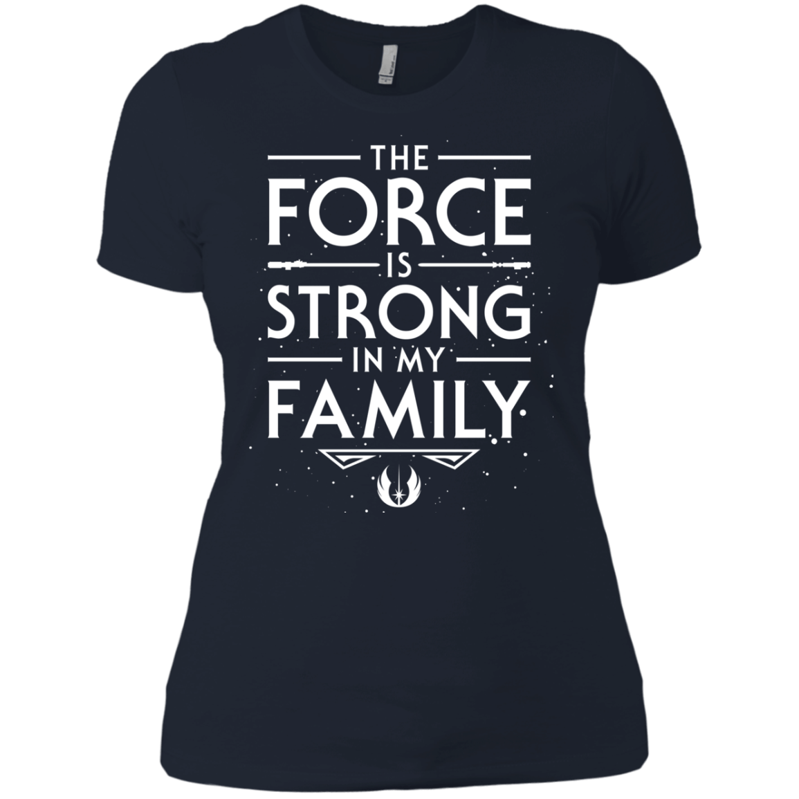 The Force is Strong in my Family Women's Premium T-Shirt