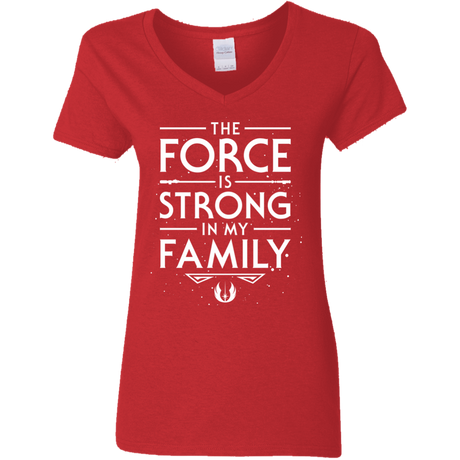 The Force is Strong in my Family Women's V-Neck T-Shirt