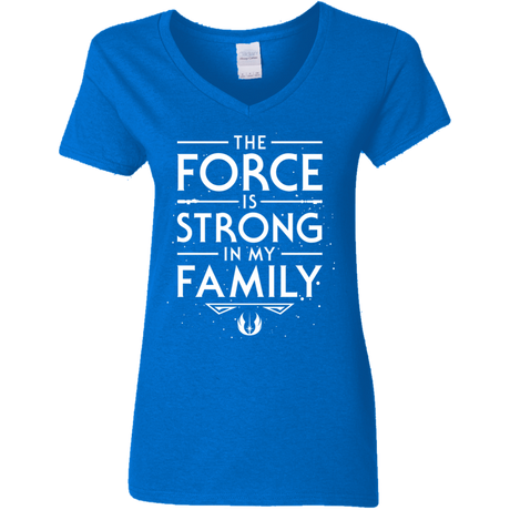 The Force is Strong in my Family Women's V-Neck T-Shirt