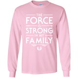 The Force is Strong in my Family Youth Long Sleeve T-Shirt