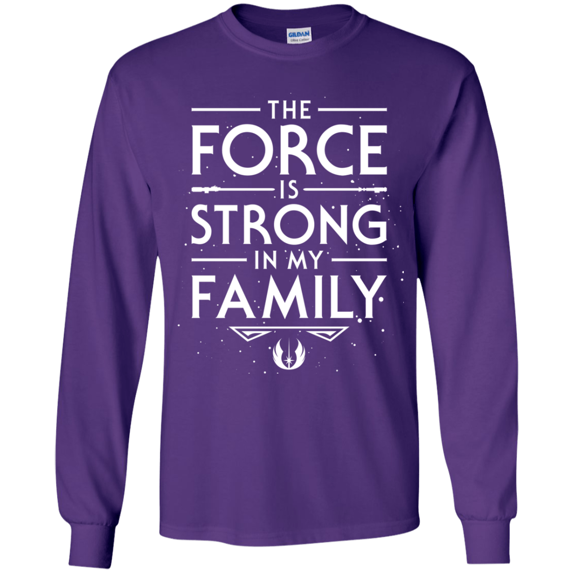 The Force is Strong in my Family Youth Long Sleeve T-Shirt