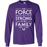 The Force is Strong in my Family Youth Long Sleeve T-Shirt