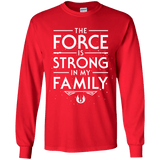 The Force is Strong in my Family Youth Long Sleeve T-Shirt