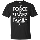 The Force is Strong in my Family Youth T-Shirt