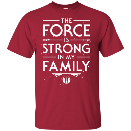 T-Shirts Cardinal / YXS The Force is Strong in my Family Youth T-Shirt