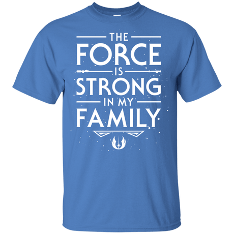 The Force is Strong in my Family Youth T-Shirt