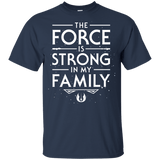 The Force is Strong in my Family Youth T-Shirt