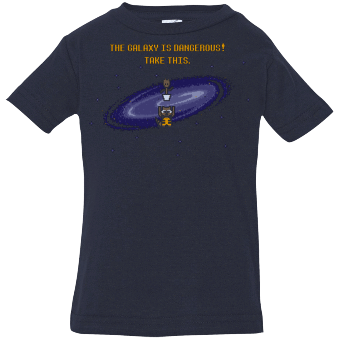 T-Shirts Navy / 6 Months The Galaxy is Dangerous Infant PremiumT-Shirt