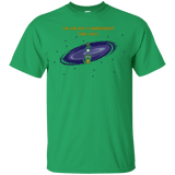 T-Shirts Irish Green / Small The Galaxy is Dangerous T-Shirt