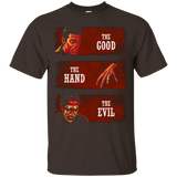 T-Shirts Dark Chocolate / Small The Good the Hand and the Evil T-Shirt