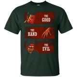 T-Shirts Forest Green / Small The Good the Hand and the Evil T-Shirt