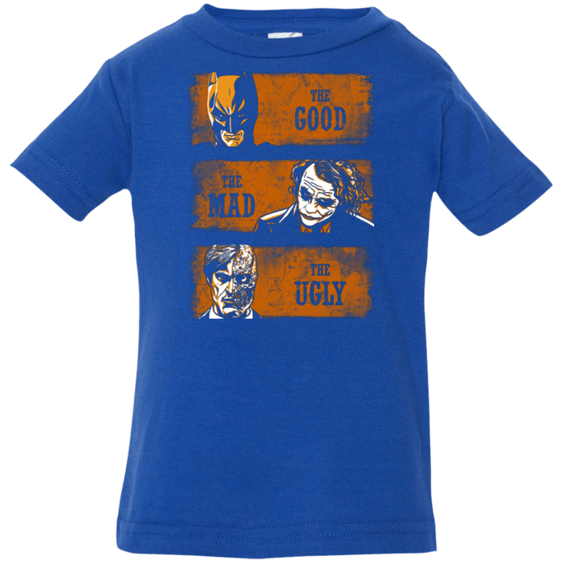 T-Shirts Royal / 6 Months The Good the Mad and the Ugly2 Infant Premium T-Shirt