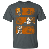 T-Shirts Dark Heather / Small The Good the Mad and the Ugly2 T-Shirt