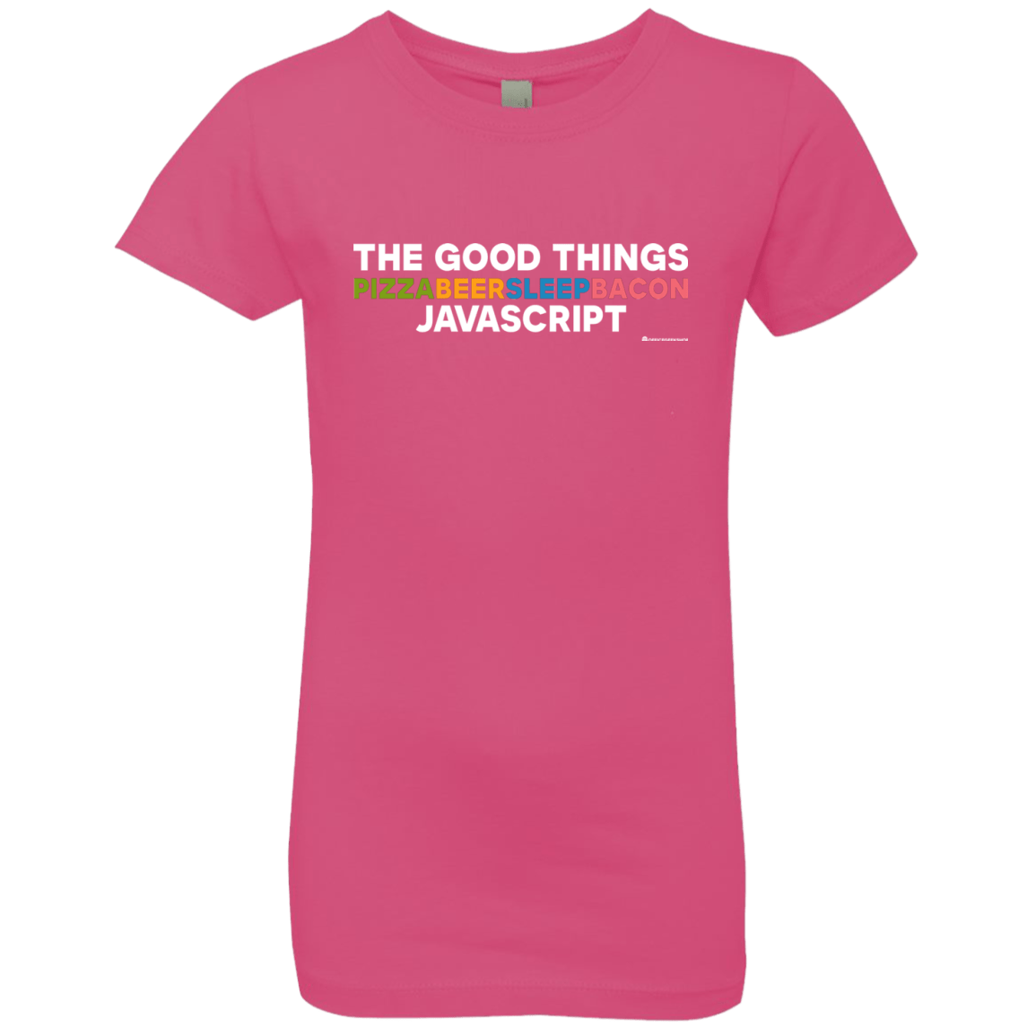 T-Shirts Hot Pink / YXS The Good Things Girls Premium T-Shirt