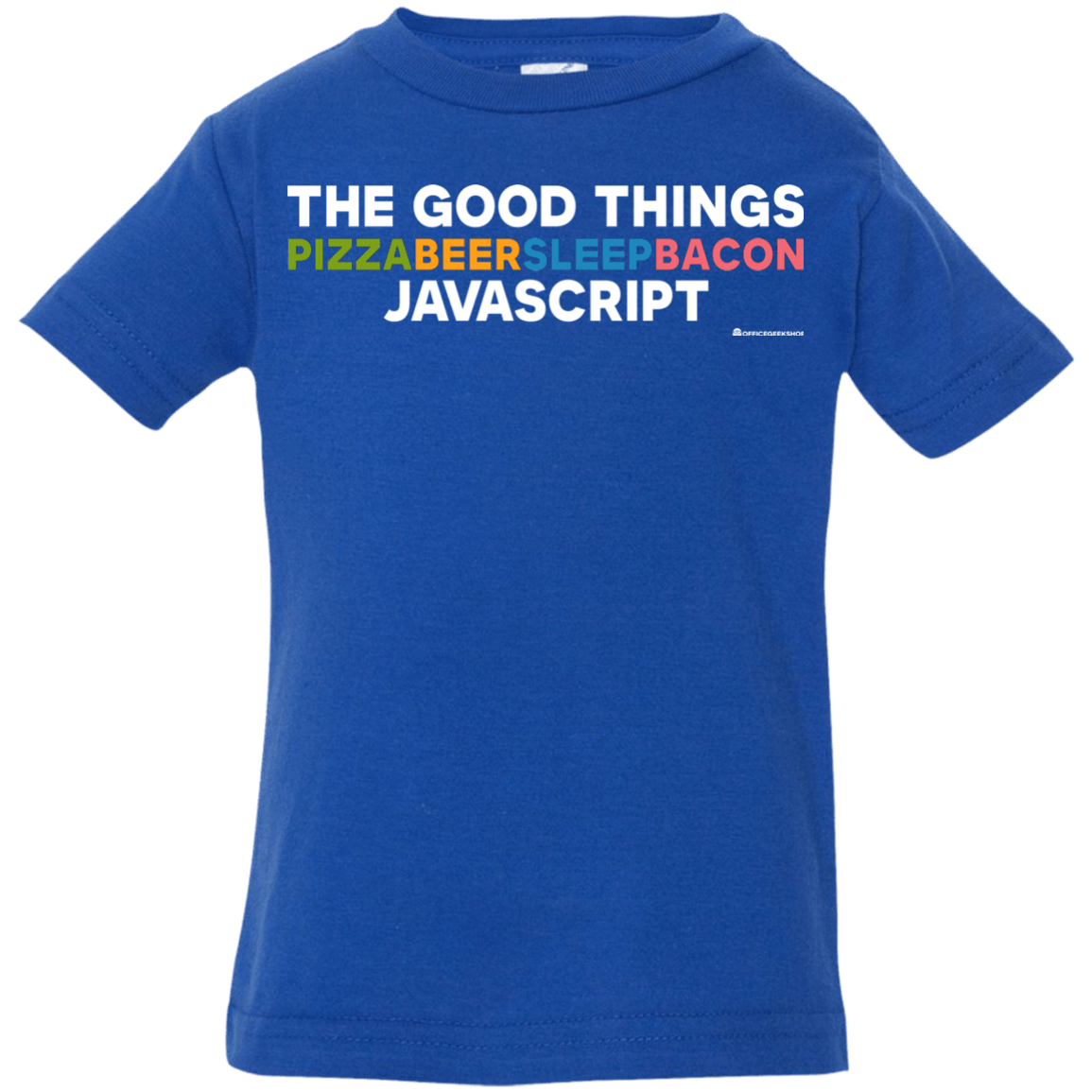 T-Shirts Royal / 6 Months The Good Things Infant Premium T-Shirt