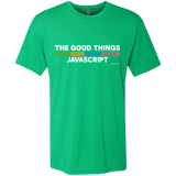 T-Shirts Envy / Small The Good Things Men's Triblend T-Shirt