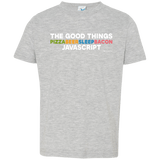 T-Shirts Heather Grey / 2T The Good Things Toddler Premium T-Shirt