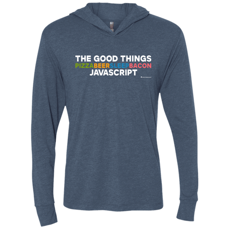 T-Shirts Indigo / X-Small The Good Things Triblend Long Sleeve Hoodie Tee
