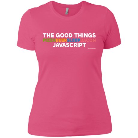 T-Shirts Hot Pink / X-Small The Good Things Women's Premium T-Shirt