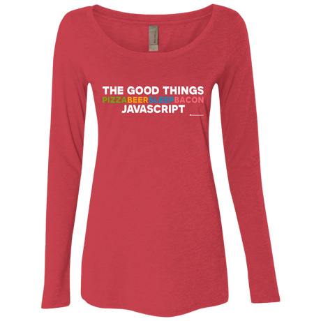 T-Shirts Vintage Red / Small The Good Things Women's Triblend Long Sleeve Shirt