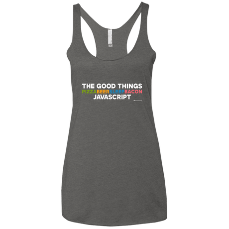 T-Shirts Premium Heather / X-Small The Good Things Women's Triblend Racerback Tank