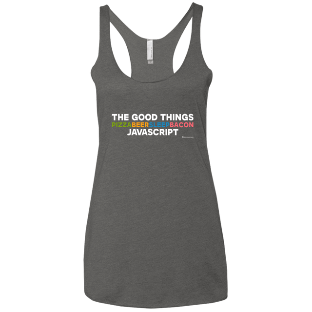 T-Shirts Premium Heather / X-Small The Good Things Women's Triblend Racerback Tank