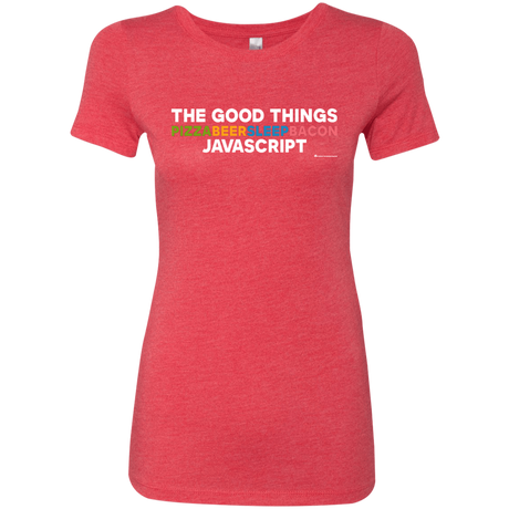 T-Shirts Vintage Red / Small The Good Things Women's Triblend T-Shirt