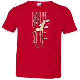 The High Life Toddler Premium T-Shirt