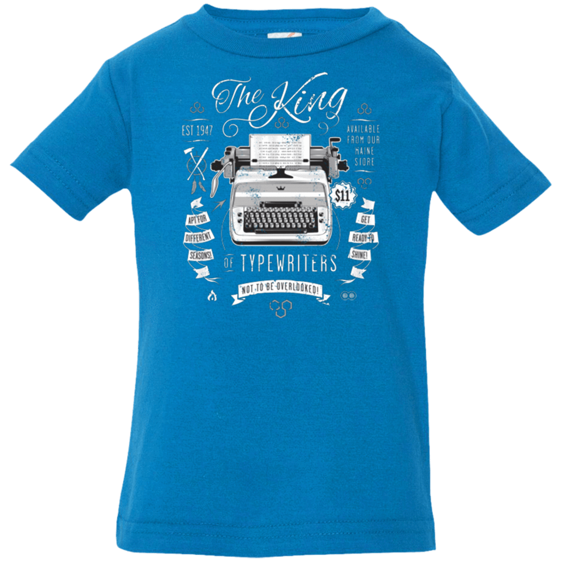 T-Shirts Cobalt / 6 Months The King of Typewriters Infant Premium T-Shirt