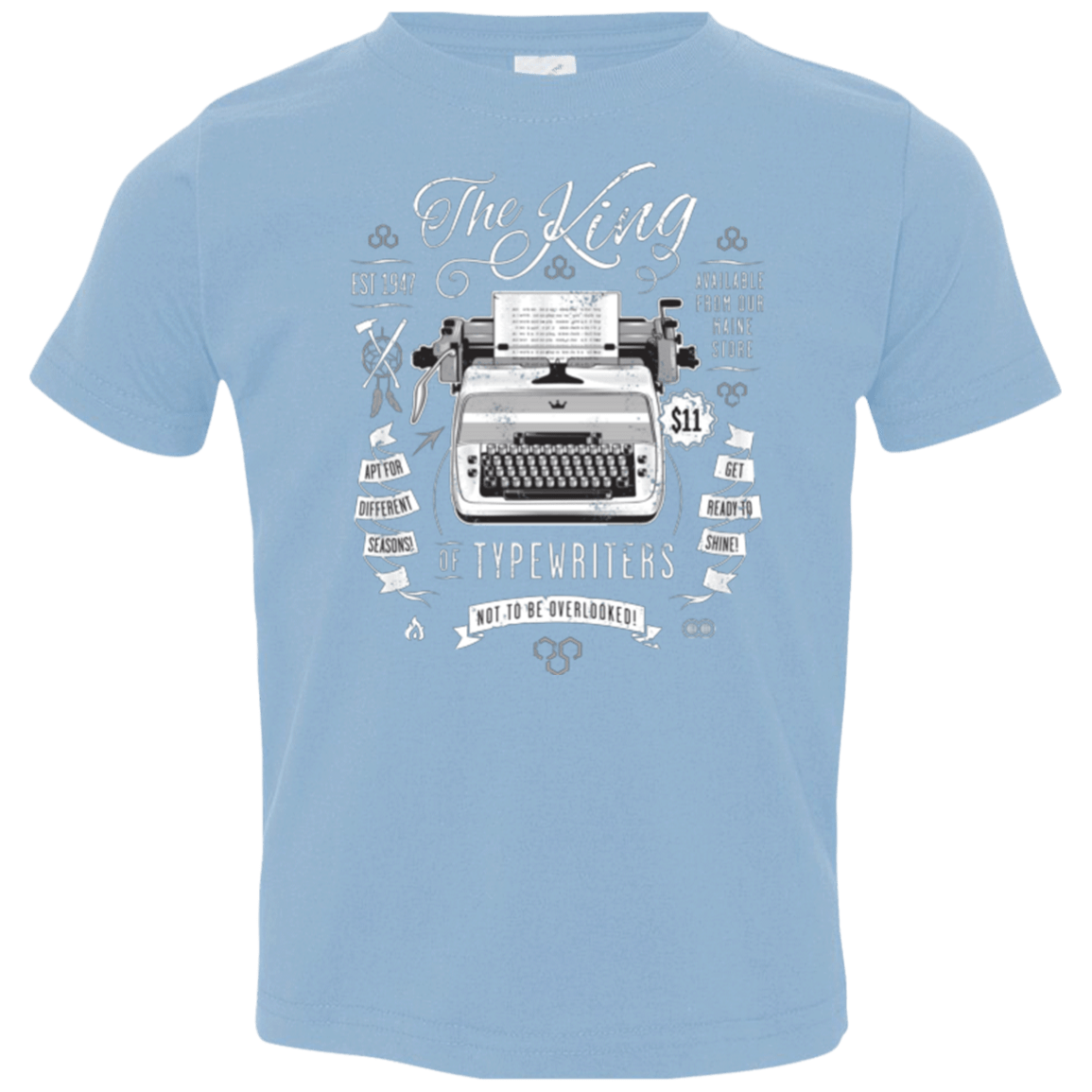 T-Shirts Light Blue / 2T The King of Typewriters Toddler Premium T-Shirt