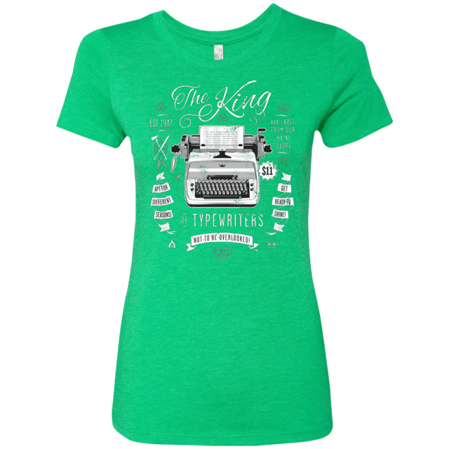 T-Shirts Envy / Small The King of Typewriters Women's Triblend T-Shirt