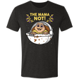 T-Shirts Vintage Black / S The Mama Not Men's Triblend T-Shirt