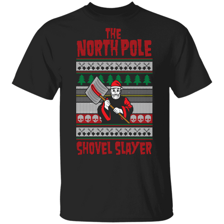 T-Shirts Black / S The North Pole Shovel Slayer T-Shirt