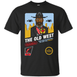 T-Shirts Black / Small The Old West T-Shirt