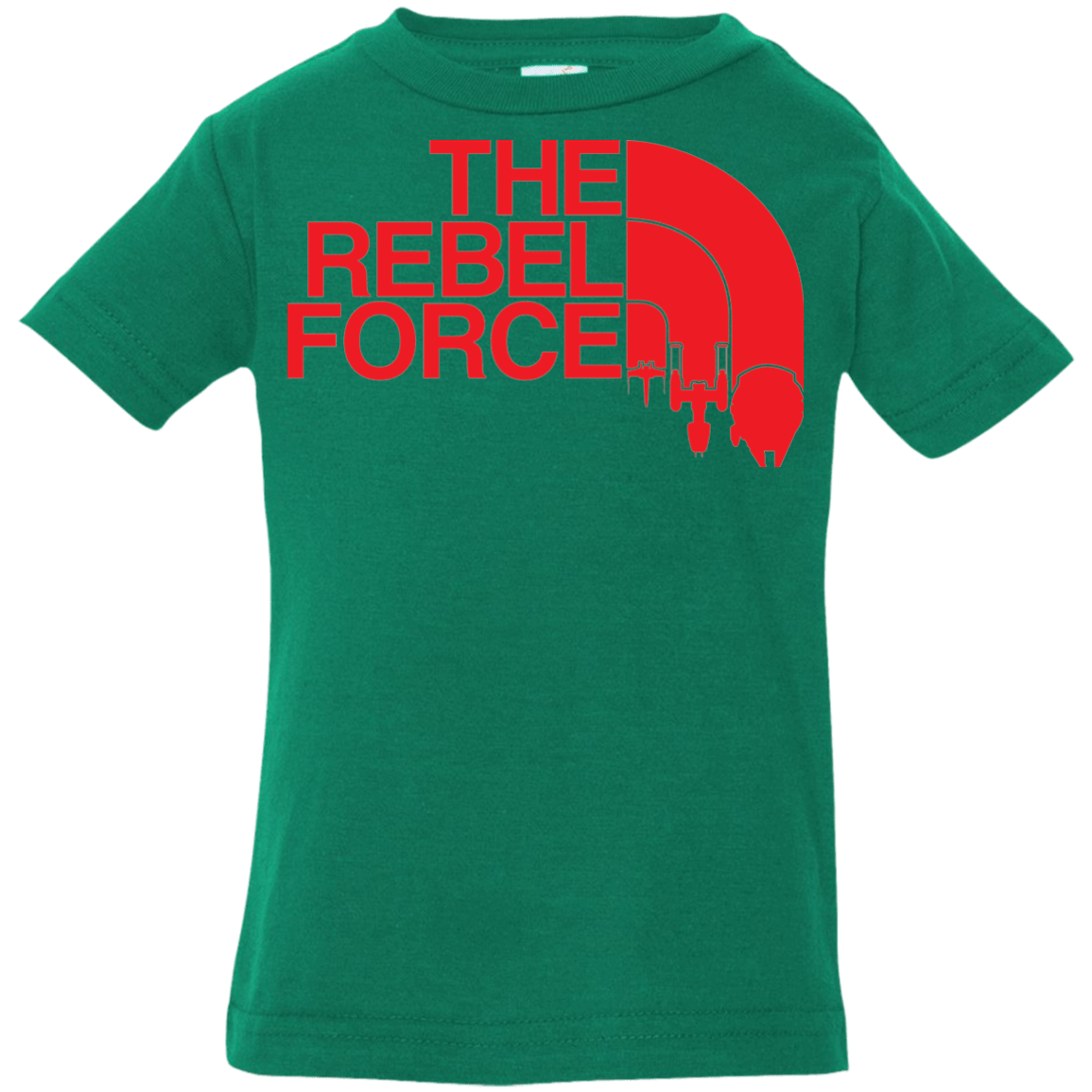 T-Shirts Kelly / 6 Months The Rebel Force 2 Infant PremiumT-Shirt