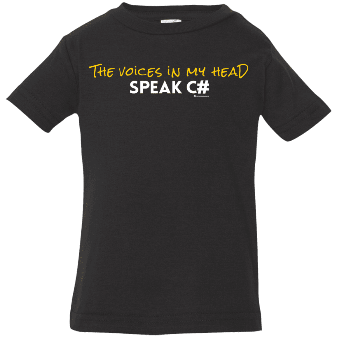 T-Shirts Black / 6 Months The Voices In My Head Speak C# Infant Premium T-Shirt