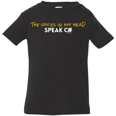 T-Shirts Black / 6 Months The Voices In My Head Speak C# Infant Premium T-Shirt