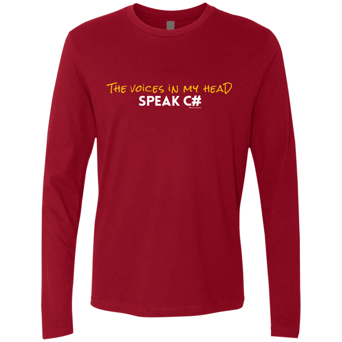 T-Shirts Cardinal / Small The Voices In My Head Speak C# Men's Premium Long Sleeve