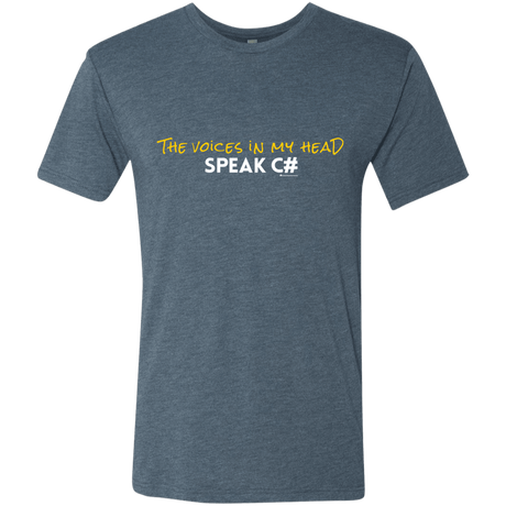 T-Shirts Indigo / Small The Voices In My Head Speak C# Men's Triblend T-Shirt