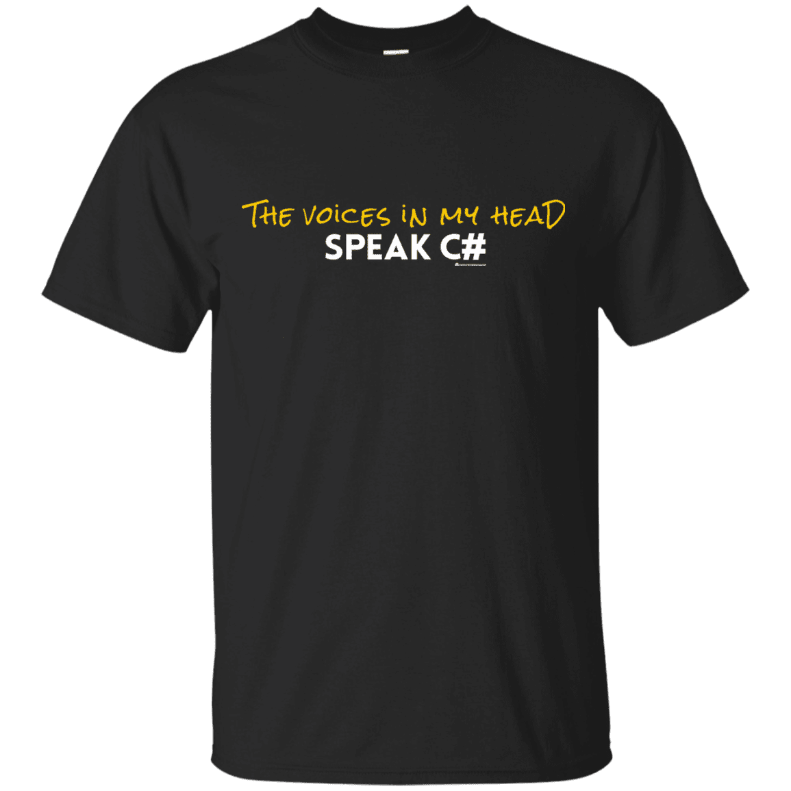 T-Shirts Black / Small The Voices In My Head Speak C# T-Shirt