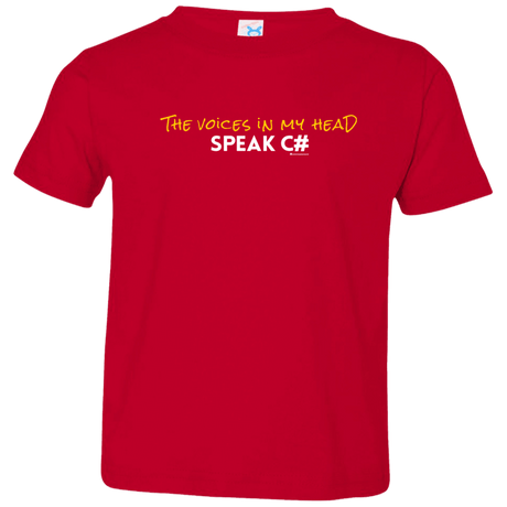 The Voices In My Head Speak C# Toddler Premium T-Shirt