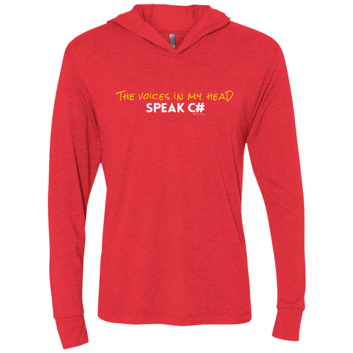 The Voices In My Head Speak C# Triblend Long Sleeve Hoodie Tee