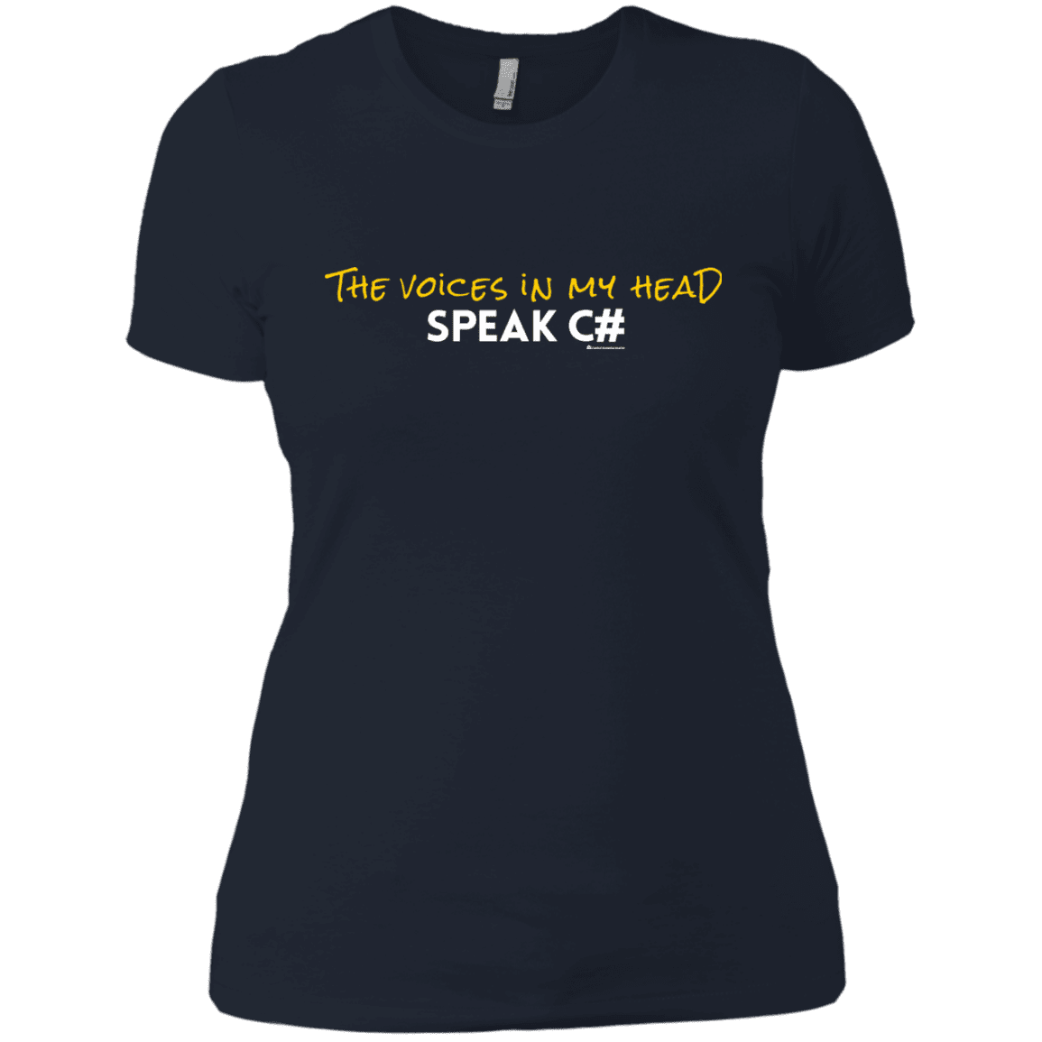 T-Shirts Midnight Navy / X-Small The Voices In My Head Speak C# Women's Premium T-Shirt