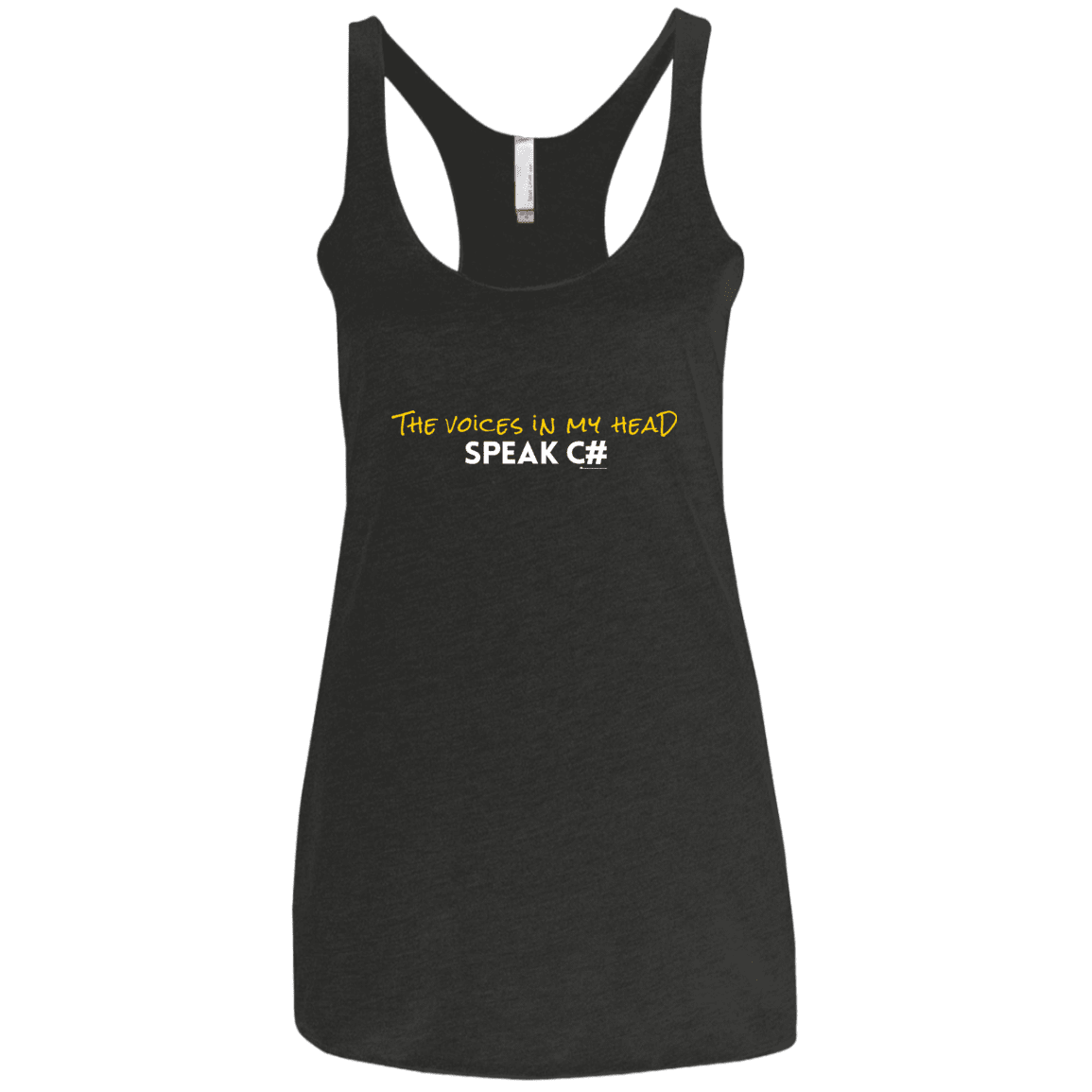 The Voices In My Head Speak C# Women's Triblend Racerback Tank