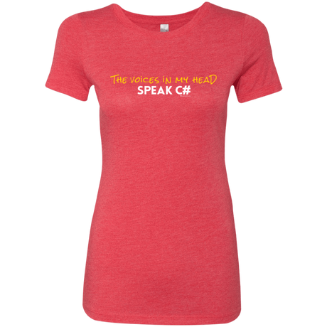 T-Shirts Vintage Red / Small The Voices In My Head Speak C# Women's Triblend T-Shirt
