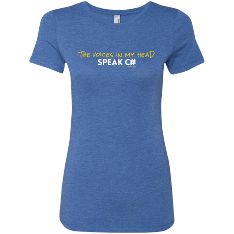 T-Shirts Vintage Royal / Small The Voices In My Head Speak C# Women's Triblend T-Shirt