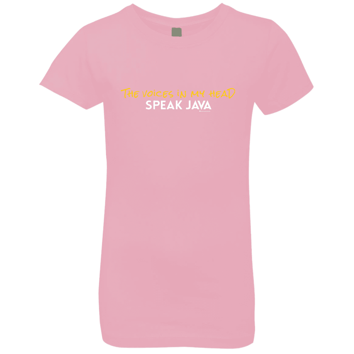 The Voices In My Head Speak Java Girls Premium T-Shirt