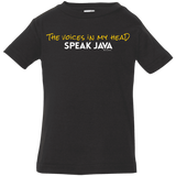 T-Shirts Black / 6 Months The Voices In My Head Speak Java Infant Premium T-Shirt