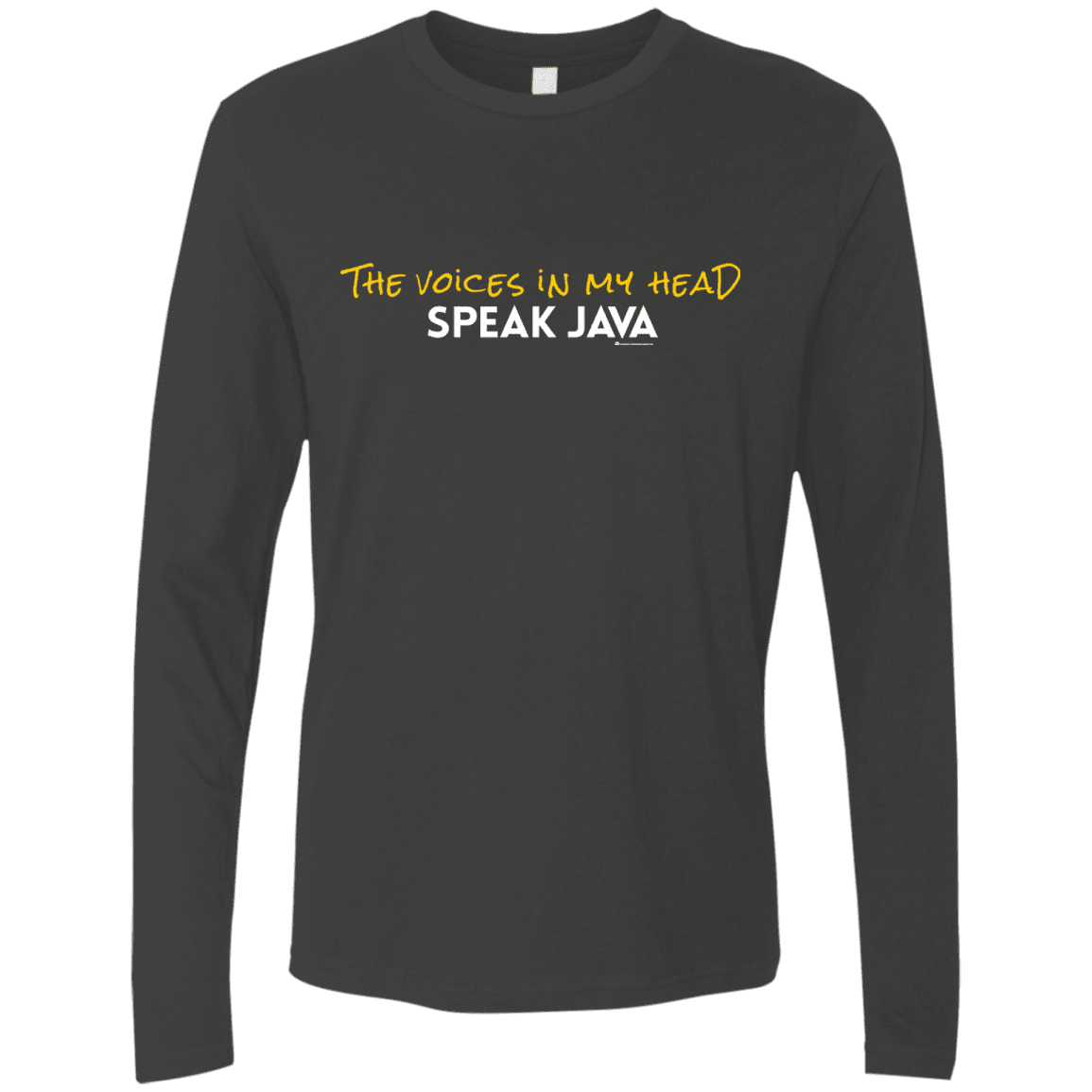 The Voices In My Head Speak Java Men's Premium Long Sleeve